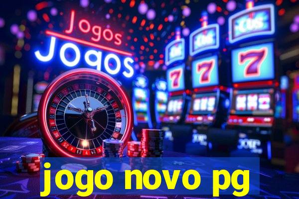 jogo novo pg